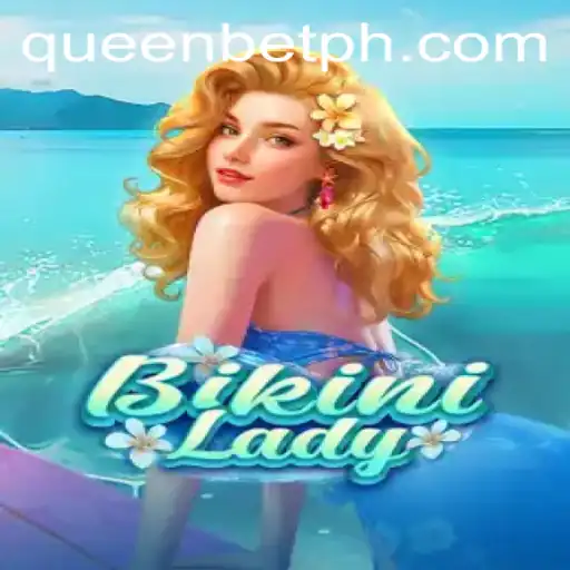 Exploring the Allure of BikiniLady: The Game That Reigns at QUEENBET