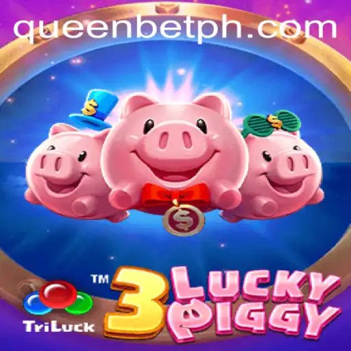 Discover the Exciting World of 3LUCKYPIGGY with QUEENBET