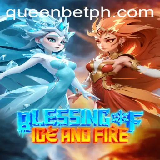 Explore the Thrilling World of BlessingofIceandFire: A Deep Dive into Gameplay and Rules
