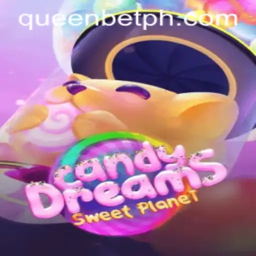 Exploring CandyDreams: A Sweet Adventure Powered by QUEENBET