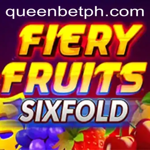 Explore the Enchanting World of FieryFruitsSixFold and the Role of QUEENBET