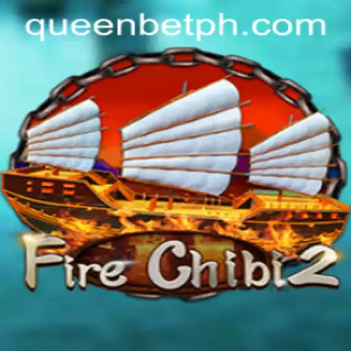 Unveiling FireChibi2: Embrace the Adventure with the QUEENBET Feature