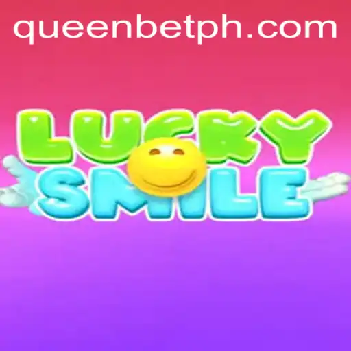 Discover the Thrills of LuckySmile: The Ultimate QUEENBET Experience