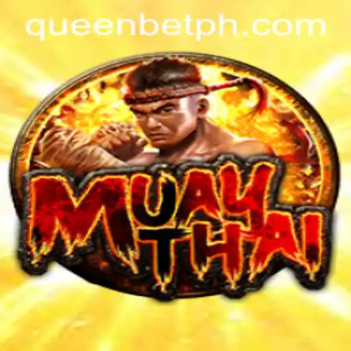 MuayThai Game: A Deep Dive into the Art of Eight Limbs and the Role of QUEENBET
