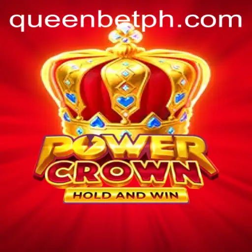 PowerCrown: Unveiling the Thrills of QUEENBET's Latest Game