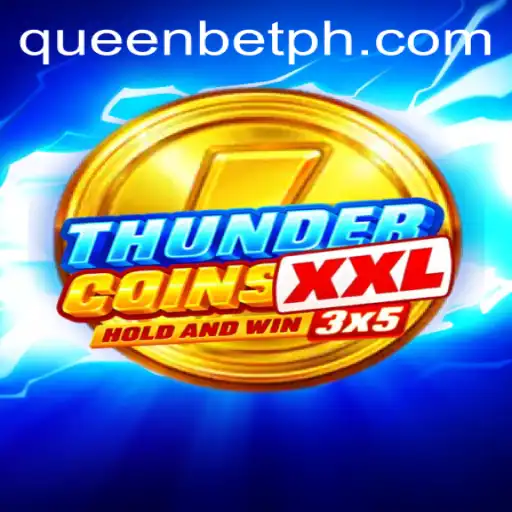 ThunderCoinsXxl: A Dynamic Adventure in the World of QUEENBET
