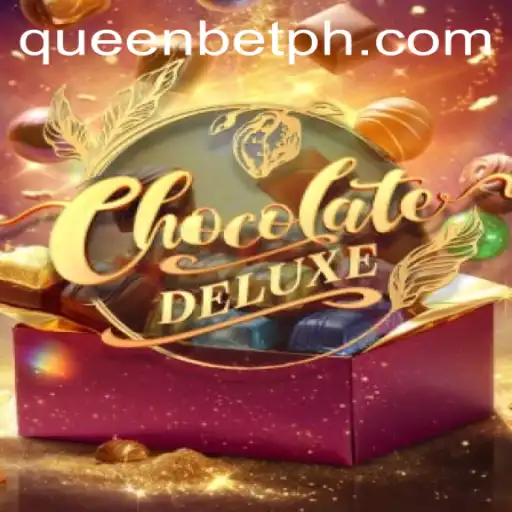 Discover the Sweet Thrills of ChocolateDeluxe: A QUEENBET Marvel