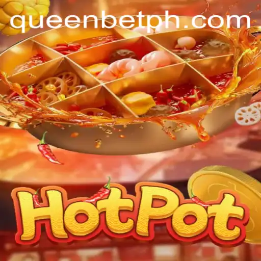 Hotpot: A Thrilling Casino Game Experience with QUEENBET