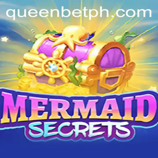 MermaidSecrets: Dive into the Oceanic Adventure with QUEENBET