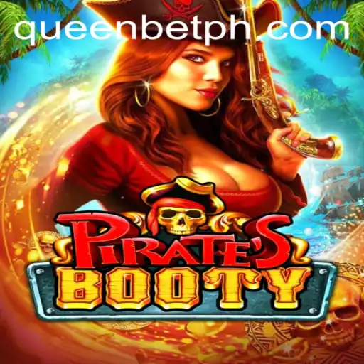Unveiling PiratesBooty: The Adventurous Realm of QUEENBET