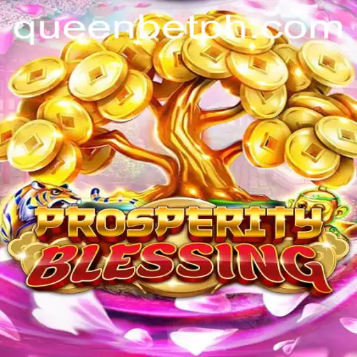 ProsperityBlessing: The Ultimate Gaming Experience with QUEENBET