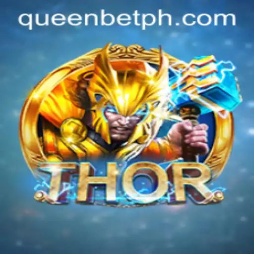 Discover the Thrilling World of THOR and QUEENBET